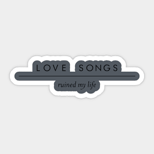 love songs - small Sticker